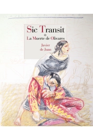 Cubierta de Sic transit o La muerte de Olivares