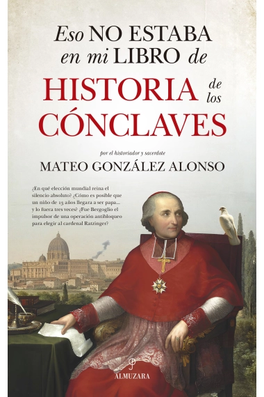 Cover von Eso no estaba en mi libro de historia de los cónclaves — Mateo González Alonso