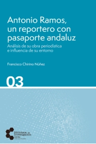 Cover von Antonio Ramos, un reportero con pasaporte andaluz