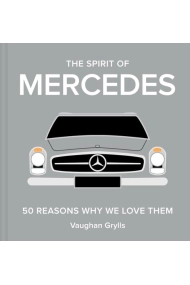 Cover von The Spirit of Mercedes - 50 Reasons Why We Love Them