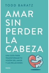 Cubierta de Amar sin perder la cabeza