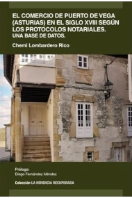 Cubierta de Comercio de puerto de vega (Asturias) en el siglo XVIII según los protocolos notariales. Una base de datos