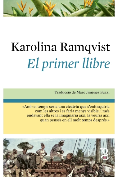 Coberta de El primer llibre — Karolina Ramqvist