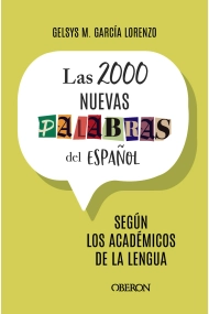 Cubierta de Las 2000 nuevas palabras del español