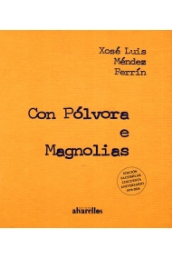 Coberta de CON PÓLVORA Y MAGNOLIAS