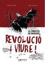 Cubierta de Revolució i viure!. El Procés de Burgos