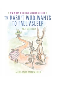 Coberta de The Rabbit Who Wants to Fall Asleep : A New Way of Getting Children to Sleep