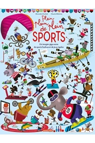 Cover von Plein plein plein de sports Un imagier giga extra de sports foufous et de jeux rigolos