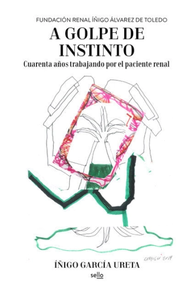 Coberta de A GOLPE DE INSTINTO — Iñigo García Ureta
