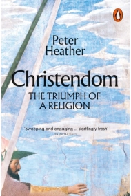 Cover von Christendom The Triumph of a Religion