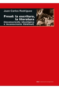 Cover von Freud: la escritura, la literatura. (inconsciente ideológico, inconsciente libidinal)