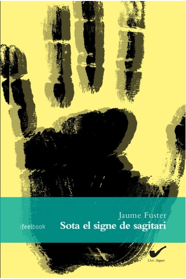 Coberta de Sota el signe de sagitari — Jaume Fuster I Guillemó