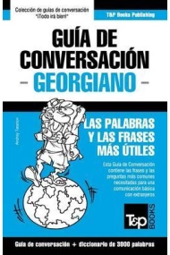 Cover of Guía de Conversación Español-Georgiano y Vocabulario Temático de 3000 Palabras