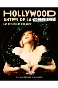Cubierta de Hollywood antes de la censura. Las películas pre-code