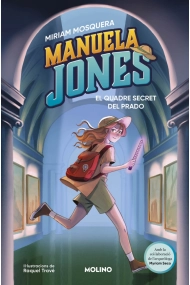 Cubierta de Manuela Jones (edició en català) 3 - El quadre secret del Prado