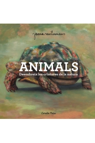 Cubierta de Animals. Descobreix les criatures de la natura