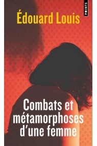 Coberta de Combats et métamorphoses d'une femme