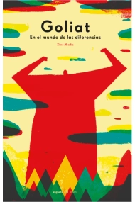 Cubierta de Goliat. En el mundo de las diferencias