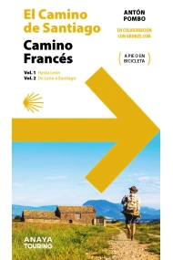 Cubierta de El Camino de Santiago. Camino Francés (2 volúmenes). Vol. 1. Hasta León. Vol 2: De León a Santiago