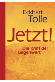 Cubierta de Jetzt! Die Kraft der Gegenwart