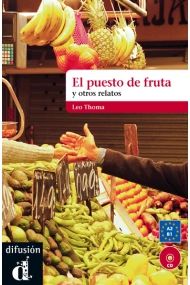 Coberta de El puesto de fruta y otros relatos. Nivel A2/B1