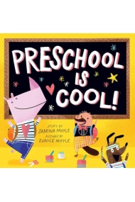 Coberta de Preschool Is Cool! (A Hello!Lucky Book): A Board Book