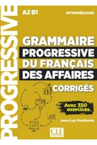 Coberta de Grammaire progressive du français des affaires - Niveau intermédiaire A2 - B1 Corrigés