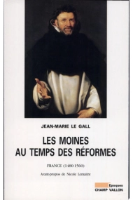 Cubierta de LES MOINES AU TEMPS DES REFORMES 1480-1550
