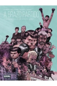 Cubierta de A BRAZO PARTIDO. LA ASOMBROSA SAGA DE LOS HERMANOS ACARIÈS