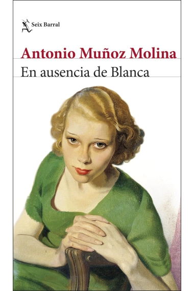 Cubierta de En ausencia de Blanca — Antonio Muñoz Molina