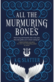 Cubierta de All the Murmuring Bones