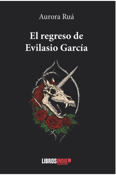 Cover of EL REGRESO DE EVILASIO GARCIA — Aurora Ruá