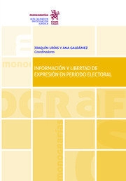 Cubierta de Información y Libertad de Expresión en Período Electoral
