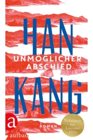 Cubierta de Unmöglicher Abschied (Nobelpreis 2024)