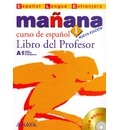 Cover von Mañana 1. Nivel inicial A1. Libro del profeso. Nueva edición (+ CD Audio)