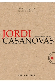 Cubierta de Jordi Casanovas Algunes obres (2009/2019)