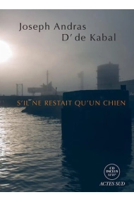 Cubierta de S'IL NE RESTAIT QU'UN CHIEN