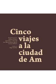 Cubierta de Cinco viajes a la ciudad de Am