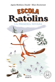 Cubierta de Escola de ratolins. La primera nevada.