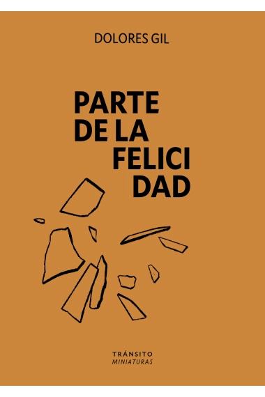 Coberta de Parte de la felicidad — Dolores Puig Gil