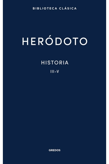 Cover von Historia. Libros III-V — Heródoto