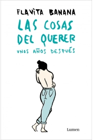 Cubierta de Las cosas del querer unos años después