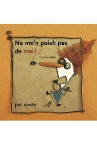 Cover of Ne me’n poish pas de mei
