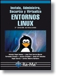 Cubierta de Instala, Administra, Securiza y Virtualiza Entornos Linux. 2ª Edición