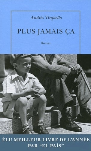 Cover von Plus jamais ça roman — Andrés Trapiello