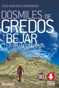 Cubierta de Dosmiles de Gredos y Béjar, La gran travesía