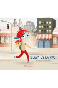 Cubierta de Blava és la Pau