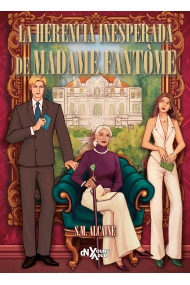 Cubierta de La herencia inesperada de Madame Fantôme