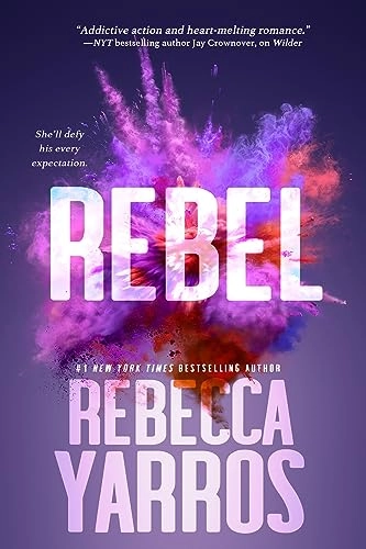Coberta de Rebel (Renegades 3) — Rebecca Yarros