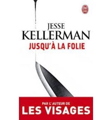 Cover of USQU A LA FOLIE — Jesse Kellerman